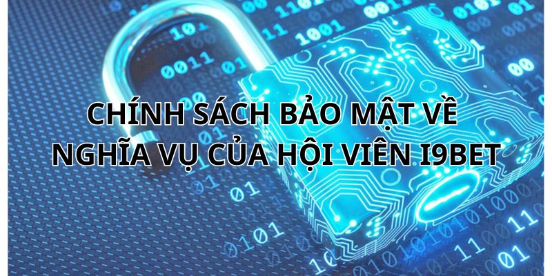 I9BET quy định người dùng phải cung cấp thông tin chính xác