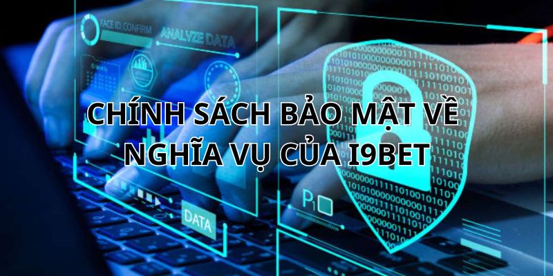 I9BET thu thập dữ liệu cá nhân hội viên với mục đích nâng cao dịch vụ