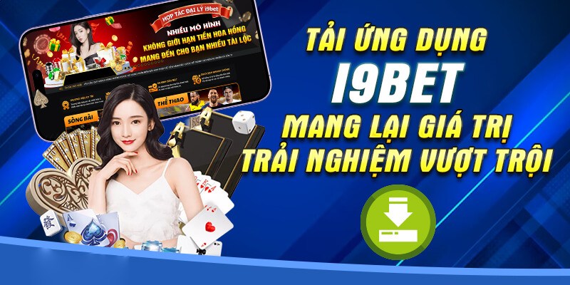 Tải app với cơ hội nhận những phần quà hấp dẫn và giá trị