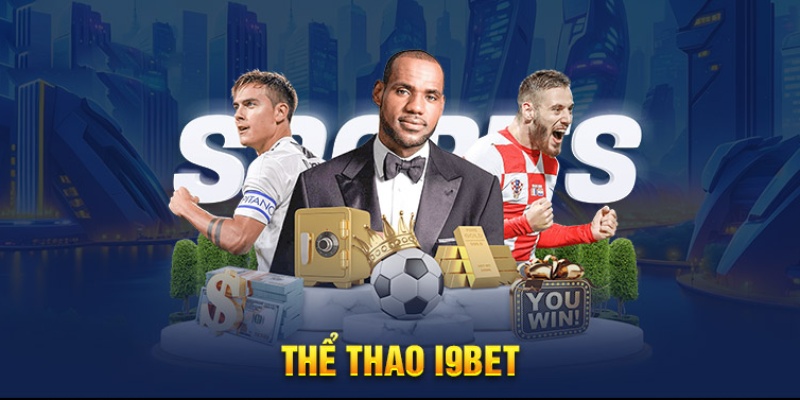 Giới thiệu thông tin về nhà cái thể thao i9bet